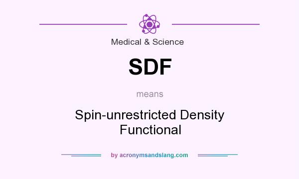 What does SDF mean? It stands for Spin-unrestricted Density Functional
