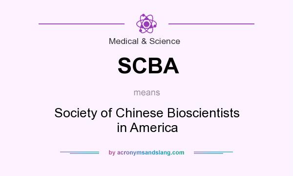 What does SCBA mean? It stands for Society of Chinese Bioscientists in America