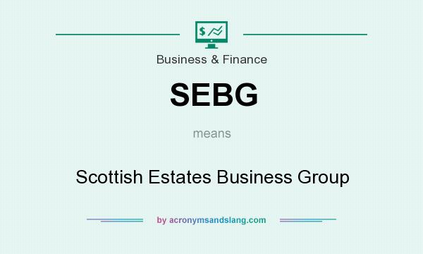 What does SEBG mean? It stands for Scottish Estates Business Group
