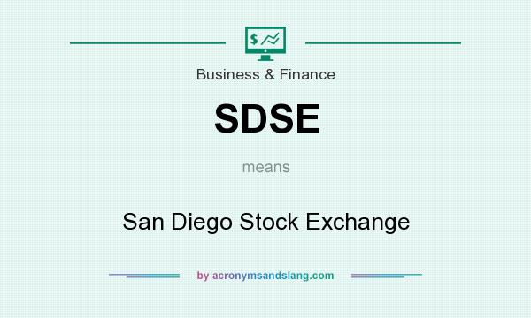What does SDSE mean? It stands for San Diego Stock Exchange