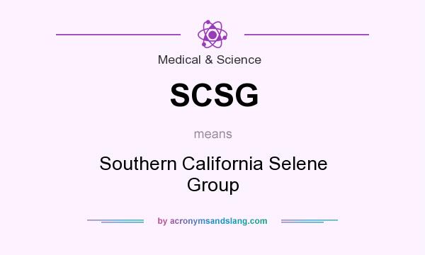 What does SCSG mean? It stands for Southern California Selene Group