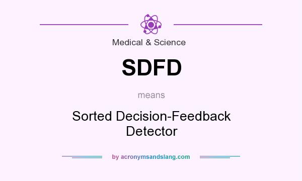 What does SDFD mean? It stands for Sorted Decision-Feedback Detector