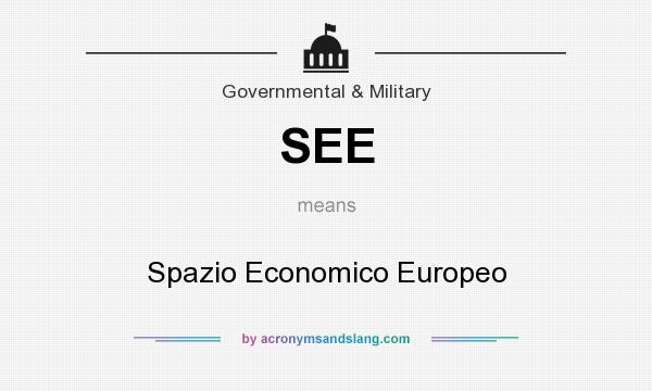 What does SEE mean? It stands for Spazio Economico Europeo