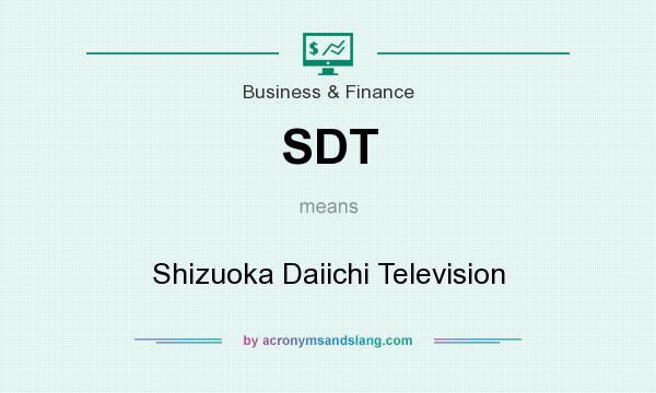 What does SDT mean? It stands for Shizuoka Daiichi Television