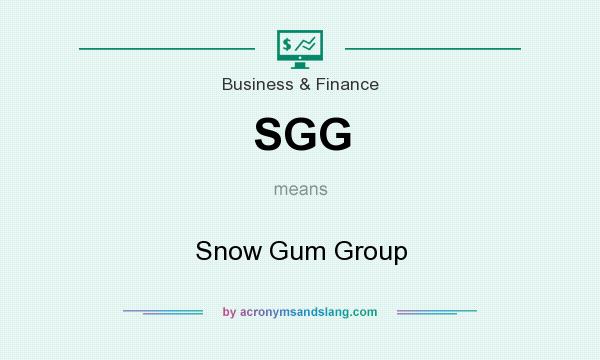 What does SGG mean? It stands for Snow Gum Group