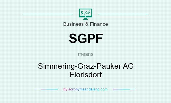 What does SGPF mean? It stands for Simmering-Graz-Pauker AG Florisdorf