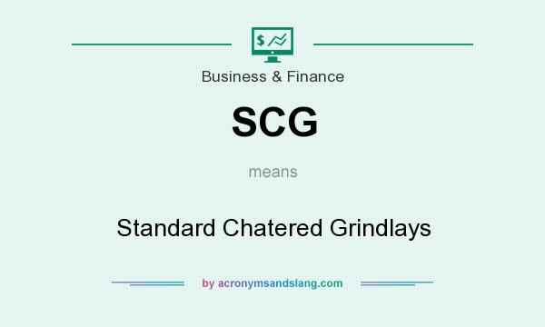 What does SCG mean? It stands for Standard Chatered Grindlays