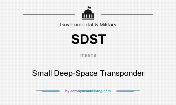 What does SDST mean? It stands for Small Deep-Space Transponder