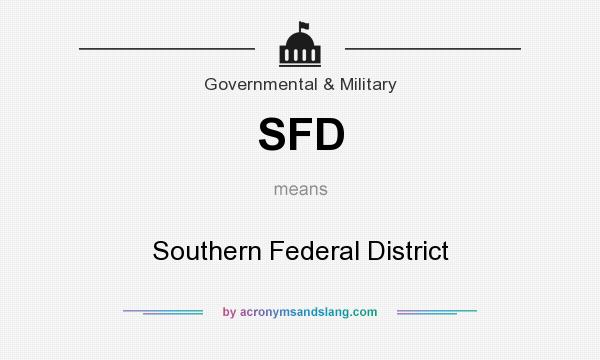 What does SFD mean? It stands for Southern Federal District
