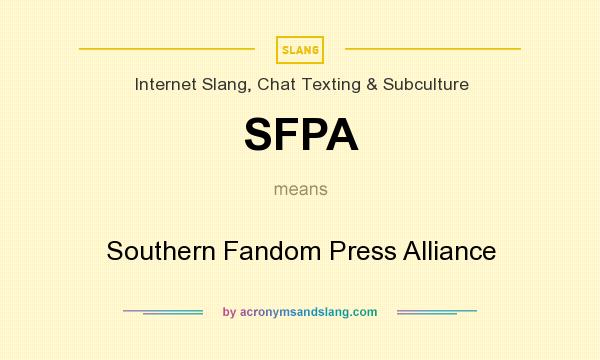 What does SFPA mean? It stands for Southern Fandom Press Alliance