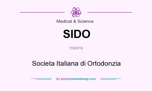 What does SIDO mean? It stands for Societa Italiana di Ortodonzia