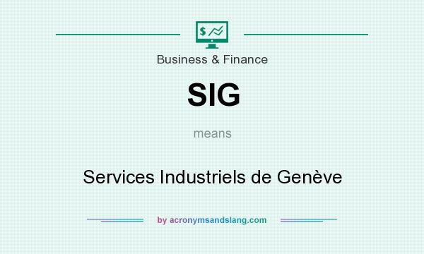 What does SIG mean? It stands for Services Industriels de Genève
