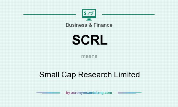 What does SCRL mean? It stands for Small Cap Research Limited