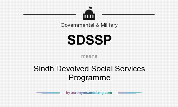 What does SDSSP mean? It stands for Sindh Devolved Social Services Programme