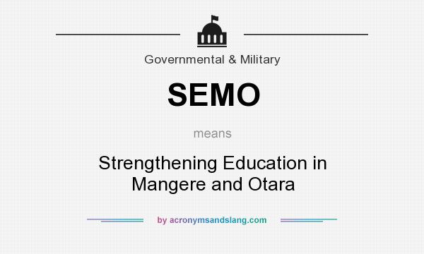 What does SEMO mean? It stands for Strengthening Education in Mangere and Otara
