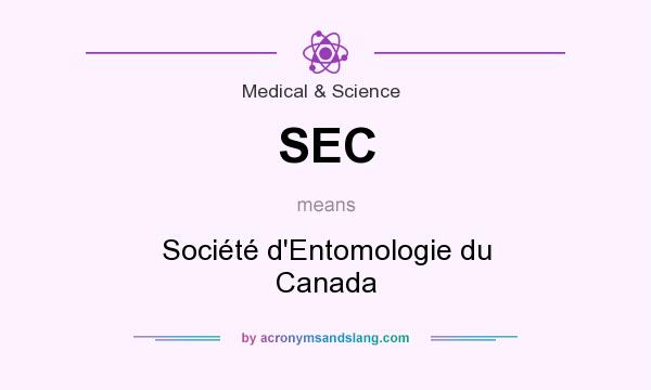 What does SEC mean? It stands for Société d`Entomologie du Canada