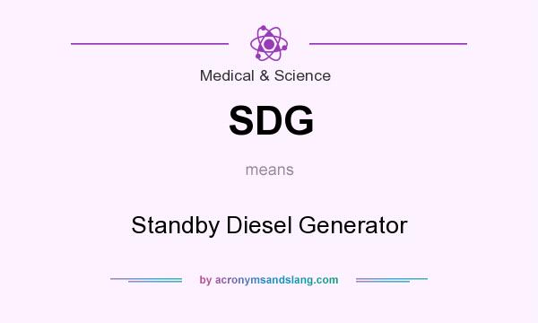 What does SDG mean? It stands for Standby Diesel Generator