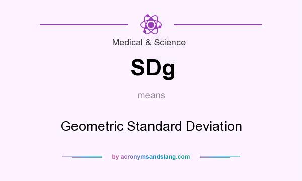 What does SDg mean? It stands for Geometric Standard Deviation