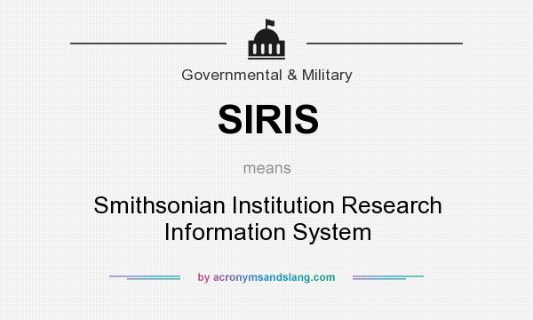 What does SIRIS mean? It stands for Smithsonian Institution Research Information System