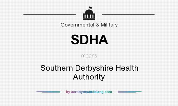 What does SDHA mean? It stands for Southern Derbyshire Health Authority
