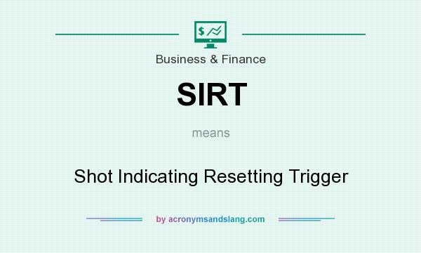 What does SIRT mean? It stands for Shot Indicating Resetting Trigger