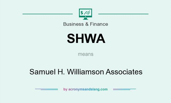 What does SHWA mean? It stands for Samuel H. Williamson Associates