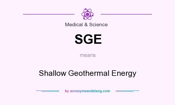 What does SGE mean? It stands for Shallow Geothermal Energy