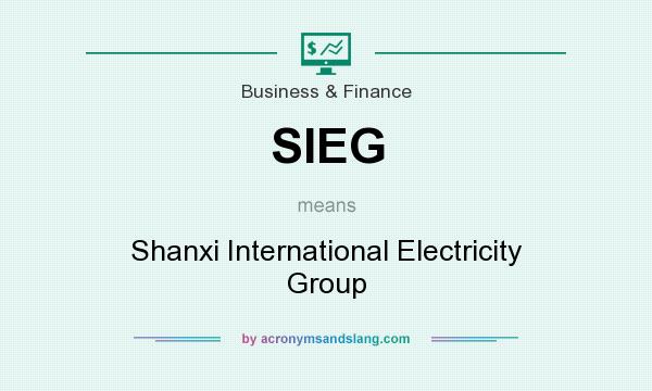 What does SIEG mean? It stands for Shanxi International Electricity Group