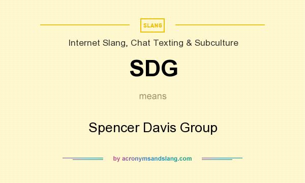 What does SDG mean? It stands for Spencer Davis Group