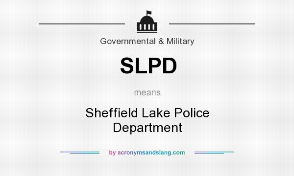 What does SLPD mean? It stands for Sheffield Lake Police Department