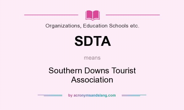 What does SDTA mean? It stands for Southern Downs Tourist Association