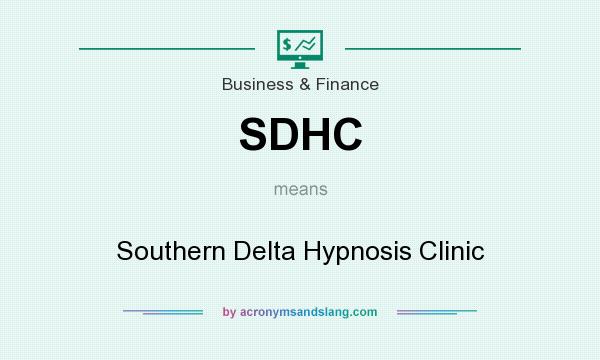 What does SDHC mean? It stands for Southern Delta Hypnosis Clinic