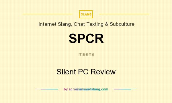 What does SPCR mean? It stands for Silent PC Review