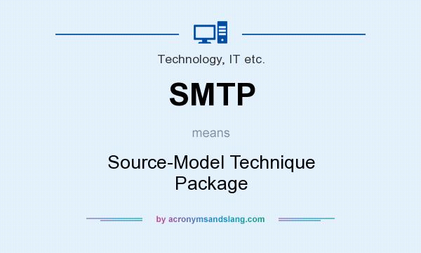 What does SMTP mean? It stands for Source-Model Technique Package