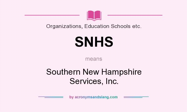 What does SNHS mean? It stands for Southern New Hampshire Services, Inc.