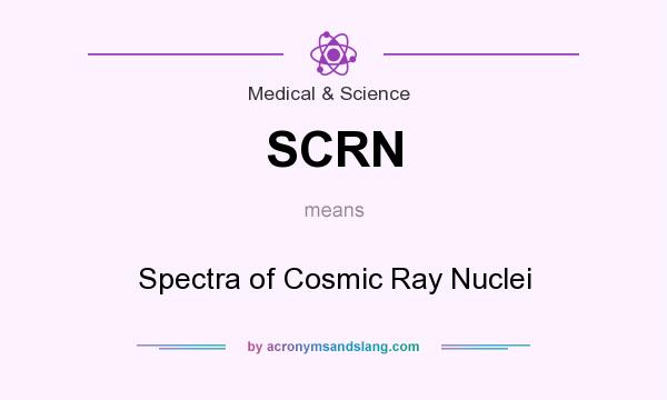 What does SCRN mean? It stands for Spectra of Cosmic Ray Nuclei