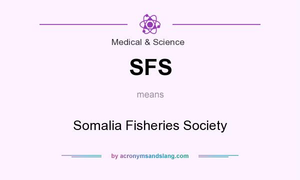 What does SFS mean? It stands for Somalia Fisheries Society