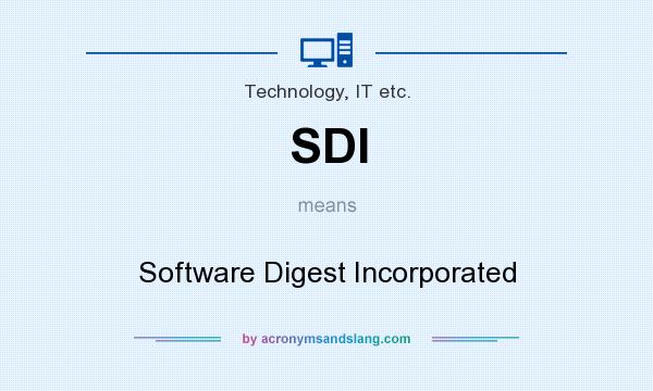 What does SDI mean? It stands for Software Digest Incorporated