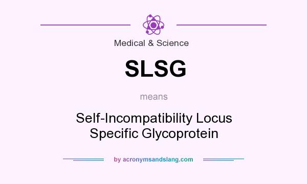 What does SLSG mean? It stands for Self-Incompatibility Locus Specific Glycoprotein