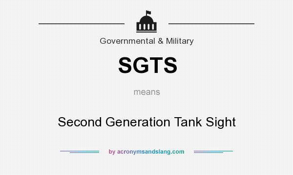 What does SGTS mean? It stands for Second Generation Tank Sight