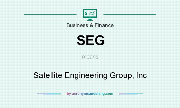 What does SEG mean? It stands for Satellite Engineering Group, Inc