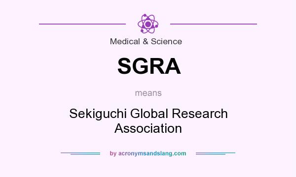 What does SGRA mean? It stands for Sekiguchi Global Research Association