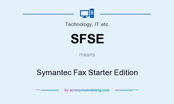 What does SFSE mean? It stands for Symantec Fax Starter Edition