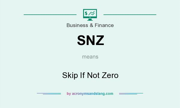 What does SNZ mean? It stands for Skip If Not Zero
