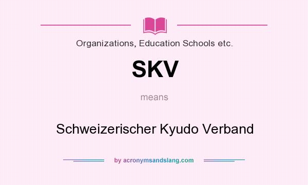 What does SKV mean? It stands for Schweizerischer Kyudo Verband