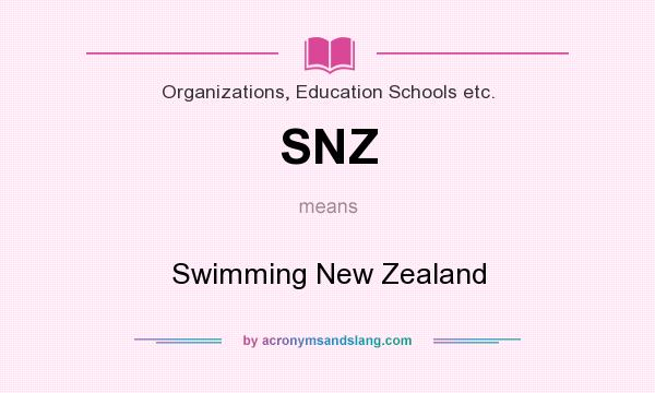 What does SNZ mean? It stands for Swimming New Zealand