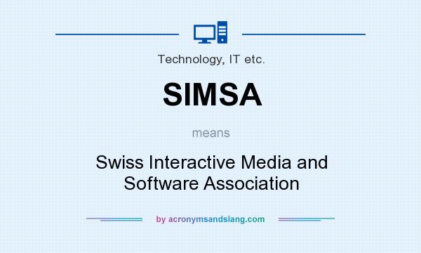 What does SIMSA mean? It stands for Swiss Interactive Media and Software Association
