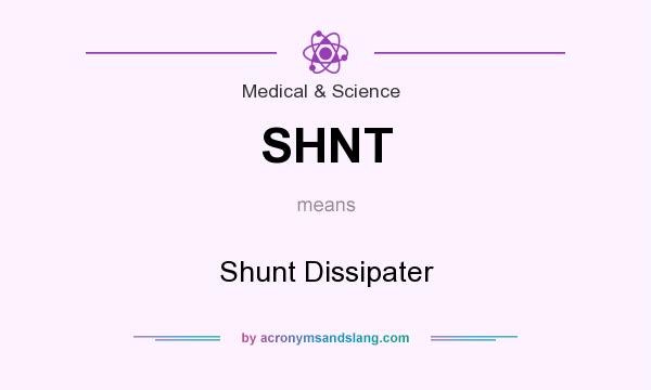 What does SHNT mean? It stands for Shunt Dissipater