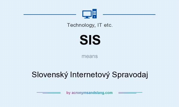 What does SIS mean? It stands for Slovenský Internetový Spravodaj