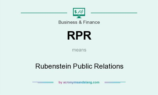 What does RPR mean? It stands for Rubenstein Public Relations